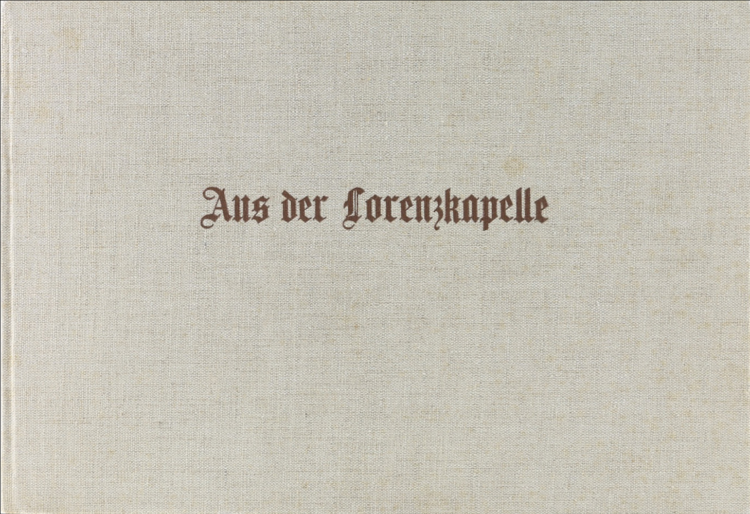 Schmid, Aus der Lorenzkapelle. Ein Wegweiser zur altdeutschen Holzplastik.