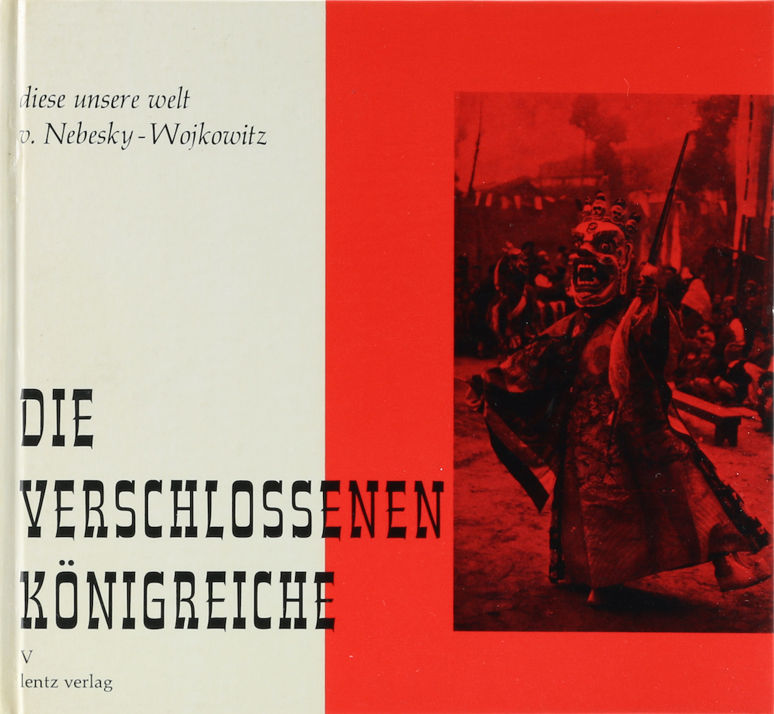 Nebesky-Wojkowitz, Die verschlossenen Königreiche.