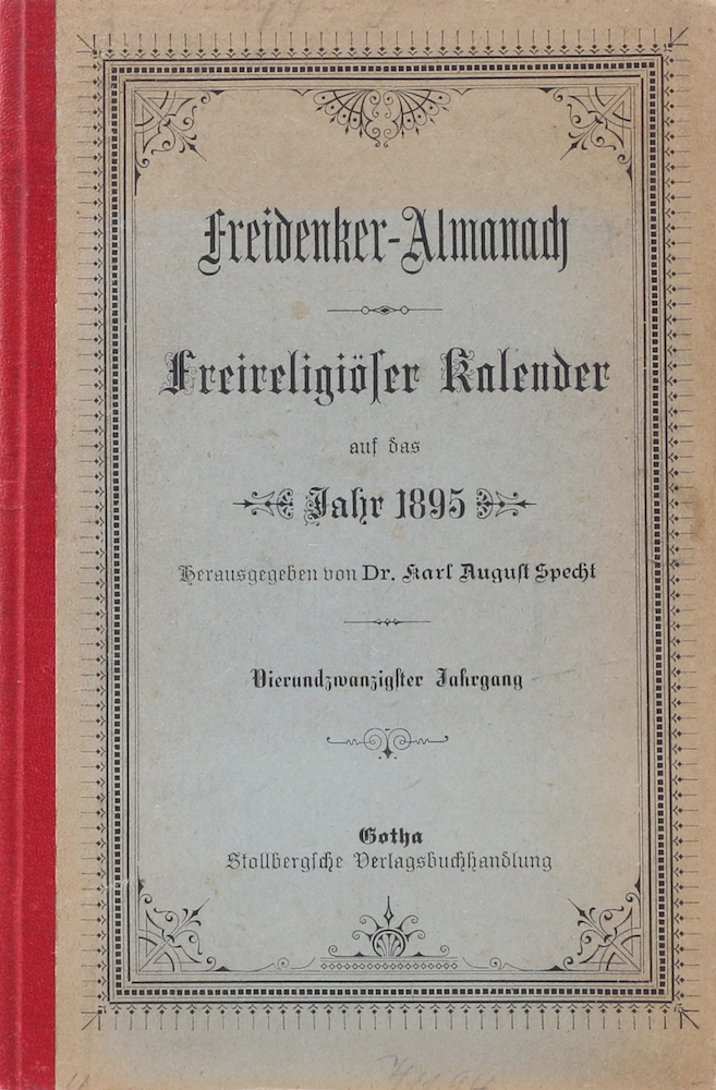 Freidenker-Almanach. Freireligiöser Kalender auf das Jahr 1895. Vierundzwanzigs