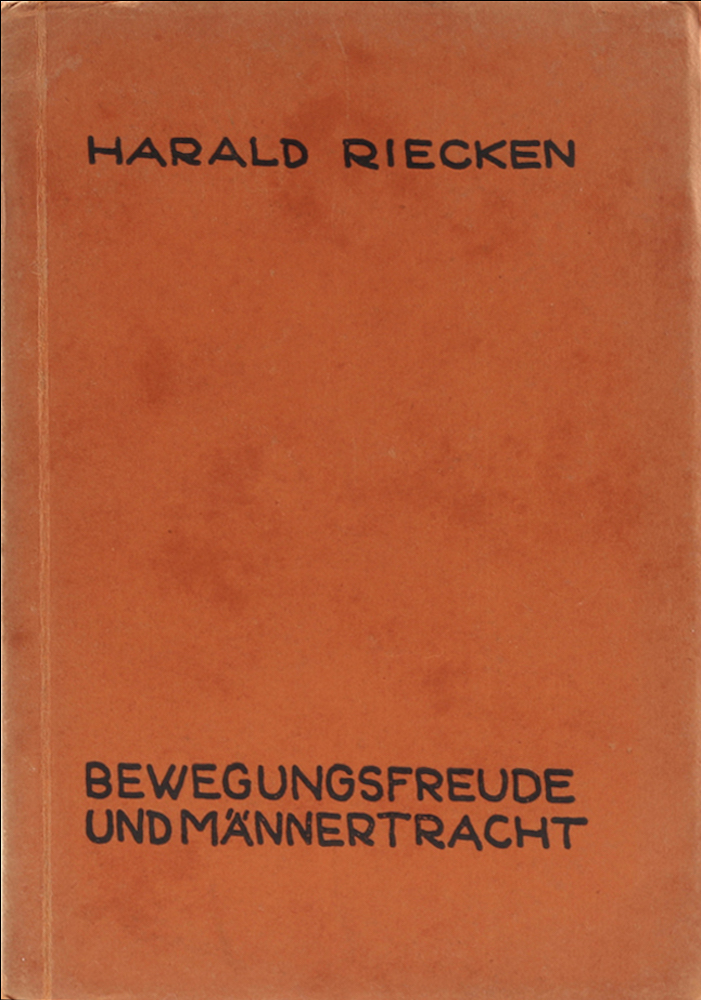 Riecken, Bewegungsfreude und Männertracht. 1.-2. Tsd.