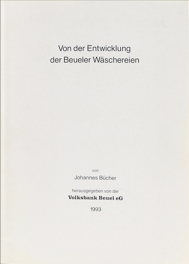 Bücher, Von der Entwicklung der Beueler Wäschereien.
