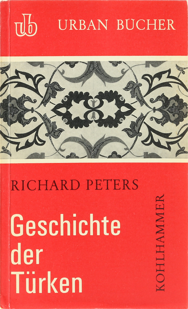 Peters, Geschichte der Türken. 2. verbesserte Aufl.