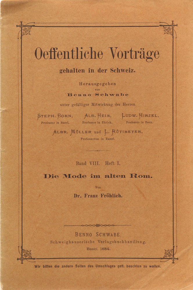 Fröhlich, Die Mode im alten Rom. Vortrag.