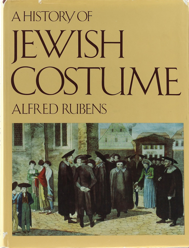 Rubens, The History of Jewish Costume. Vorwort von James Laver.