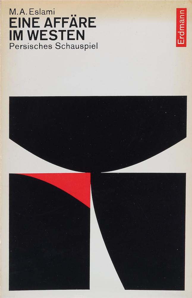 Eslami, Eine Affäre im Westen. Ein Schauspiel in 4 Bildern. Übers. u. eingeleite