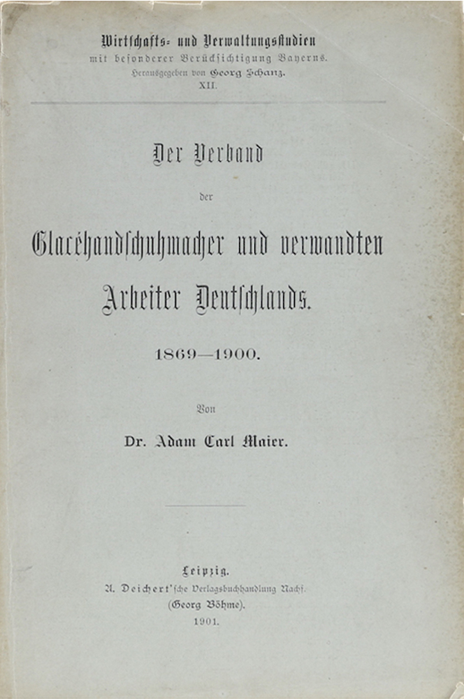 Maier, Der Verband der Glacéhandschuhmacher und verwandter Arbeiter Deutschlands
