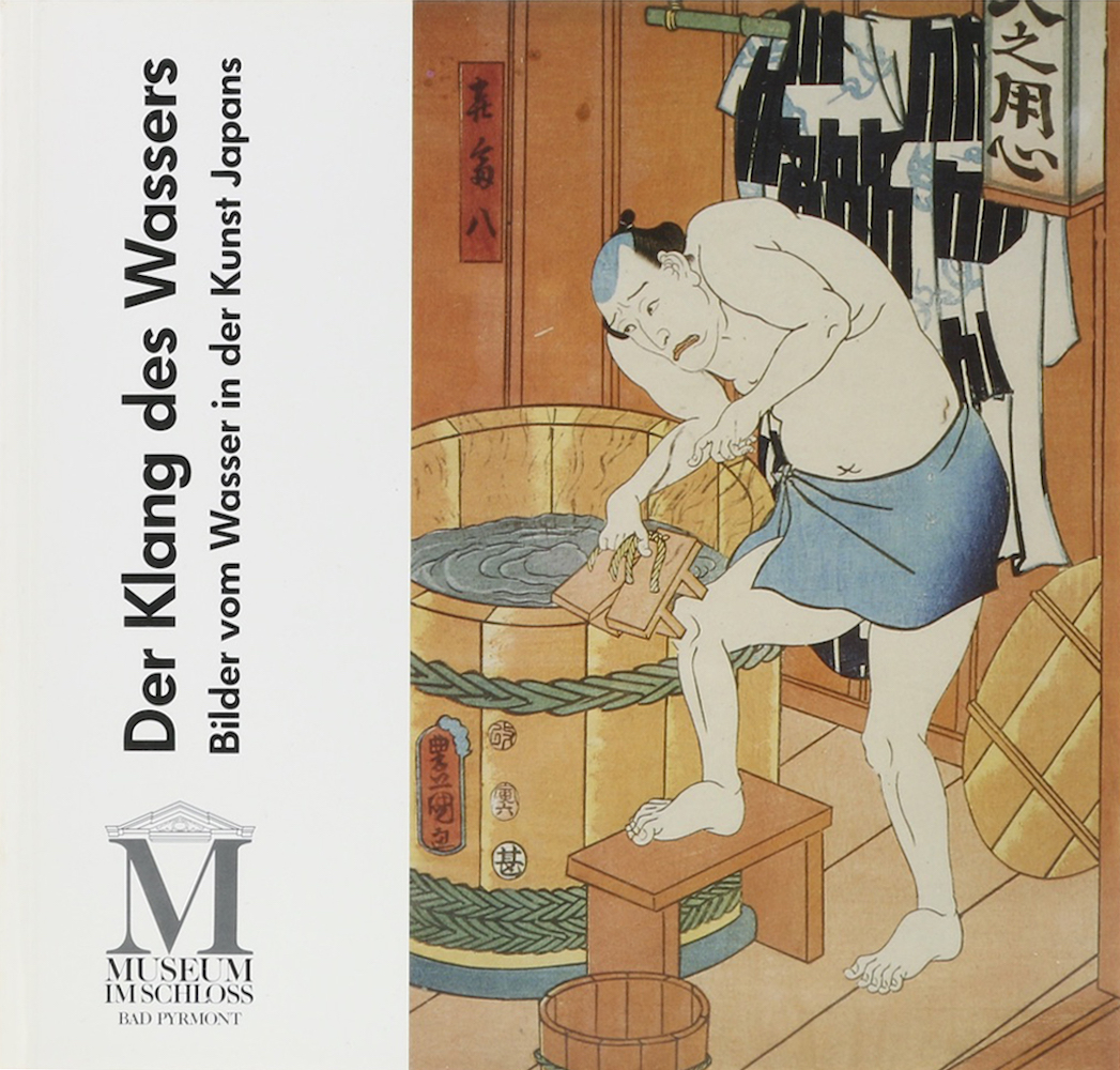 Alfter, Der Klang des Wassers. Bilder vom Wasser in der Kunst Japans. Texte und