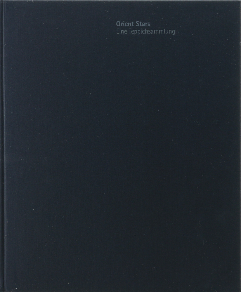 Kirchheim, Orient Stars. Eine Teppichsammlung.