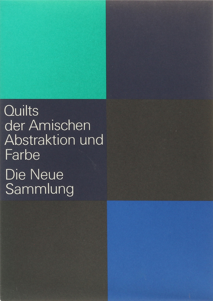 Hufnagl, Abstraktion und Farbe. Die Kunst der Amischen. Quilts der Sammlung Zieg